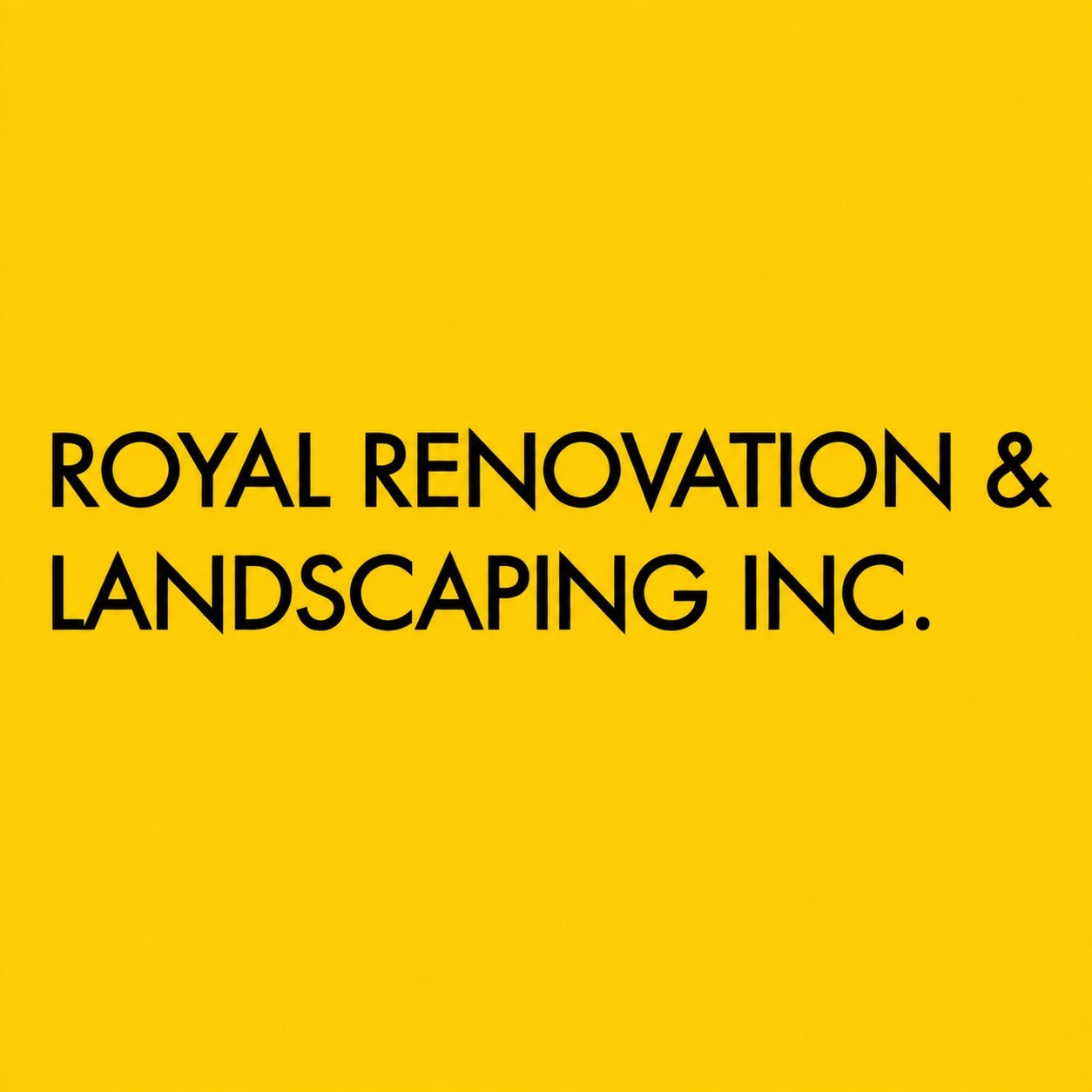 Royal Renovation & Landscaping Inc